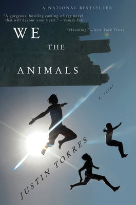 We the Animals - Paperback | Diverse Reads