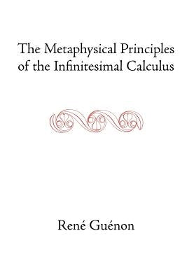 The Metaphysical Principles of the Infinitesimal Calculus - Paperback | Diverse Reads