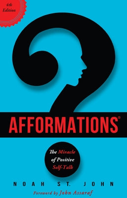 Afformations®: The Miracle of Positive Self-Talk - Paperback | Diverse Reads