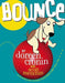 Bounce - Hardcover | Diverse Reads