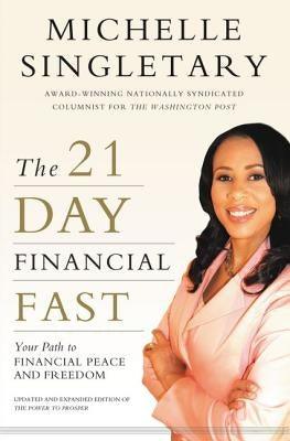 The 21-Day Financial Fast: Your Path to Financial Peace and Freedom - Paperback |  Diverse Reads
