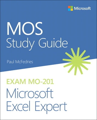MOS Study Guide for Microsoft Excel Expert Exam MO-201 - Paperback | Diverse Reads