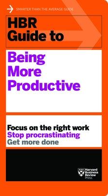 HBR Guide to Being More Productive - Paperback | Diverse Reads