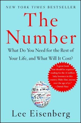 The Number: What Do You Need for the Rest of Your Life and What Will It Cost? - Paperback | Diverse Reads
