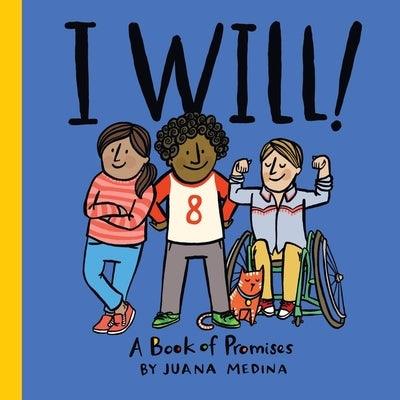 I Will!: A Book of Promises - Hardcover | Diverse Reads