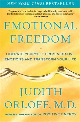 Emotional Freedom: Liberate Yourself from Negative Emotions and Transform Your Life - Paperback | Diverse Reads