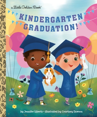 Kindergarten Graduation! - Hardcover | Diverse Reads