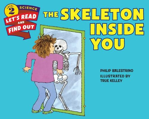 The Skeleton Inside You - Paperback | Diverse Reads