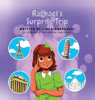 Rachael's Surprise Trip - Hardcover | Diverse Reads