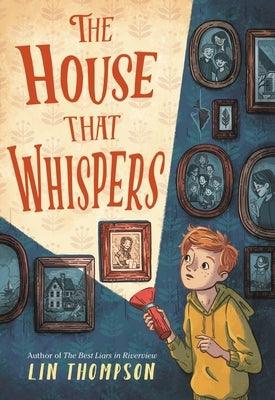 The House That Whispers - Hardcover | Diverse Reads