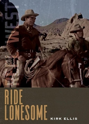 Ride Lonesome - Paperback | Diverse Reads