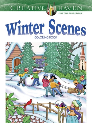 Creative Haven Winter Scenes Coloring Book - Paperback | Diverse Reads