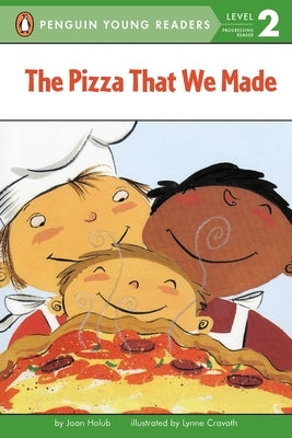The Pizza That We Made - Paperback | Diverse Reads