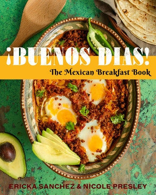 Buenos Dias!: The Mexican Breakfast Book - Hardcover | Diverse Reads