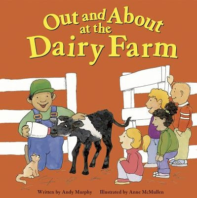 Out and About at the Dairy Farm - Paperback | Diverse Reads