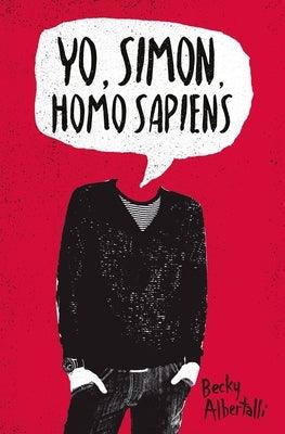 Yo, Simon, Homo Sapiens -V2* - Paperback | Diverse Reads