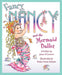 Fancy Nancy and the Mermaid Ballet - Hardcover | Diverse Reads