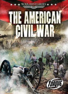 The American Civil War - Library Binding |  Diverse Reads