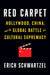 Red Carpet: Hollywood, China, and the Global Battle for Cultural Supremacy - Hardcover | Diverse Reads