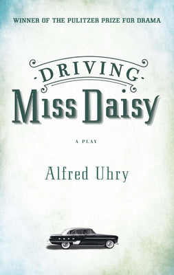Driving Miss Daisy - Paperback | Diverse Reads