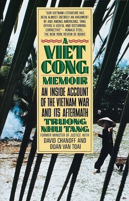 A Vietcong Memoir: An Inside Account of the Vietnam War and Its Aftermath - Paperback | Diverse Reads