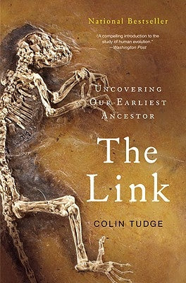 The Link: Uncovering Our Earliest Ancestor - Paperback | Diverse Reads