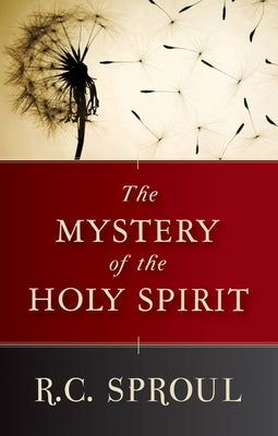 The Mystery of the Holy Spirit - Paperback | Diverse Reads