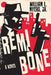 Remi Bone: A Novel - Hardcover | Diverse Reads