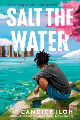 Salt the Water - Hardcover |  Diverse Reads