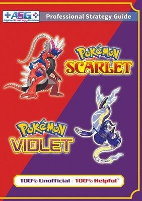 Pokémon Scarlet and Violet Strategy Guide Book (Full Color): 100% Unofficial - 100% Helpful Walkthrough - Paperback | Diverse Reads