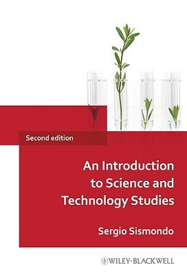 An Introduction to Science and Technology Studies / Edition 2 - Paperback | Diverse Reads