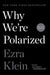 Why We're Polarized - Paperback | Diverse Reads