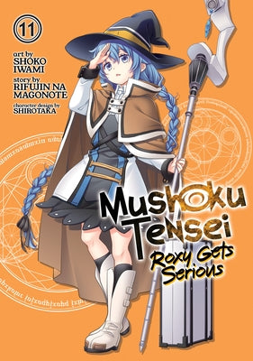 Mushoku Tensei: Roxy Gets Serious Vol. 11 - Paperback | Diverse Reads