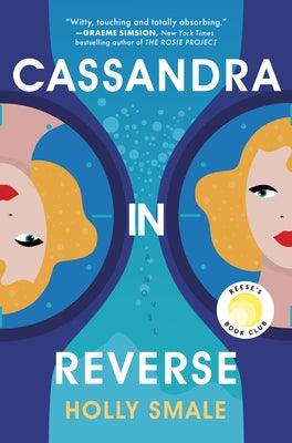 Cassandra in Reverse: A Reese's Book Club Pick - Hardcover | Diverse Reads