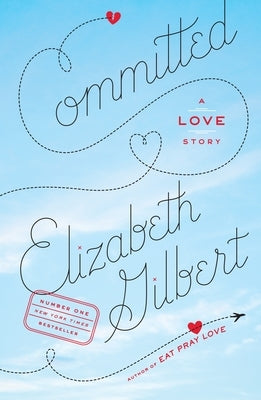Committed: A Love Story - Paperback | Diverse Reads