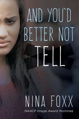 And You'd Better Not Tell - Paperback |  Diverse Reads