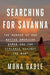 Searching for Savanna: The Murder of One Native American Woman and the Violence Against the Many - Hardcover | Diverse Reads