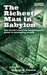 The Richest Man in Babylon: The World's Favorite Inspirational Guide to Managing Wealth (Classic Edition) - Hardcover | Diverse Reads