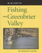 Fishing the Greenbrier Valley: An Angler's Guide - Paperback | Diverse Reads