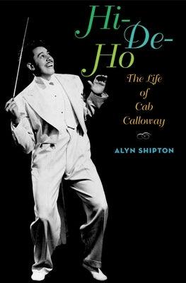 Hi-De-Ho: The Life of Cab Calloway - Paperback | Diverse Reads