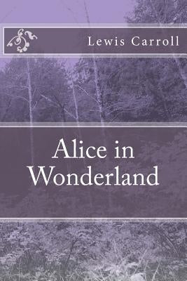 Alice in Wonderland - Paperback | Diverse Reads