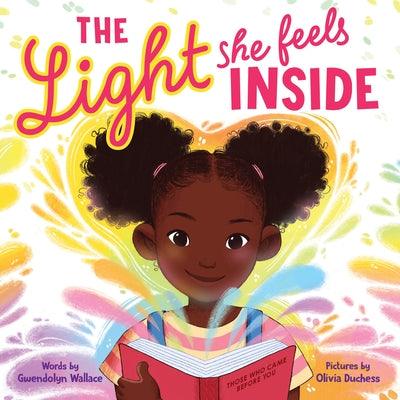 The Light She Feels Inside - Hardcover | Diverse Reads
