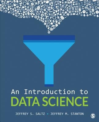 An Introduction to Data Science / Edition 1 - Paperback | Diverse Reads