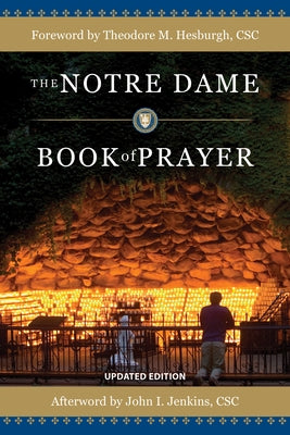The Notre Dame Book of Prayer - Paperback | Diverse Reads