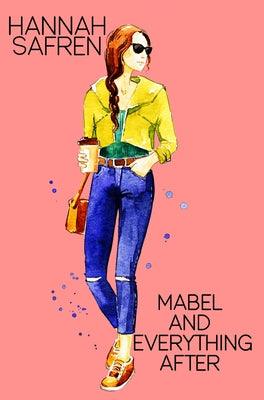 Mabel and Everything After - Paperback