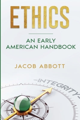 Ethics: An Early American Handbook - Paperback | Diverse Reads