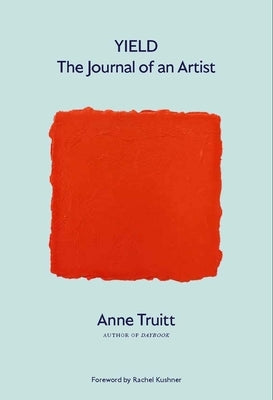 Yield: The Journal of an Artist - Hardcover | Diverse Reads