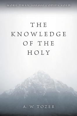 The Knowledge of the Holy - Paperback | Diverse Reads