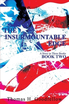 The Insurmountable Edge Book Two: A Story in Three Books - Paperback | Diverse Reads