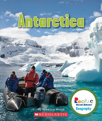 Antarctica (Rookie Read-About Geography: Continents) - Paperback | Diverse Reads